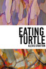 Eating Turtle - 9781957248479