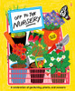 Off to the Nursery: A Celebration of Gardening, Plants and Seasons