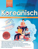 Koreanisch-Grammatik Arbeitsbuch für Anfänger: Meistern Sie Grammatik Schritt für Schritt & Lesen, mit klaren Erklärungen der alltäglichen koreanische