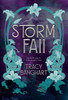 Storm Fall - (Hardback or Cased Book)
