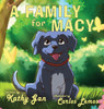 A Family for Macy - (Hardback or Cased Book)