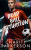 Dead Ball Situation