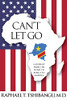 Can'T Let Go - 9781737135029