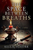 The Space Between Breaths