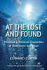 At the Lost and Found: Personal & Political Dispatches of Resistance and Hope