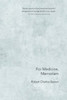 For Medicine, Memoriam - (Paperback or Softback)