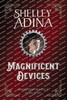 Magnificent Devices (Large Print)