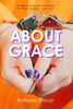 About Grace - (Paperback or Softback)