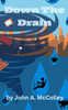 Down The Drain: Plumbers Book 1