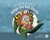 Slow and Steady Helps Tia Get Ready - (Hardback or Cased Book)