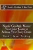 Neville Goddard: Master Your Inner Game to Achieve Your Every Desire: Book 1 Inner Talking (Neville Goddard & Rita Faith - Master Your Inner Game) (Volume 1)