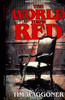 The World Turns Red