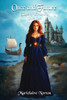 Once and Future: Tales of Eirlandia, Book One