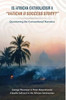 Is African Catholicism a "Vatican II Success Story"?: Questioning the Conventional Narrative - (Hardback or Cased Book)