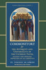 Commonitory for the Antiquity and Universality of the Catholic Faith - (Hardback or Cased Book)