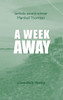 A Week Away - (Hardback or Cased Book)