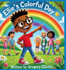 Ellie's Colorful Day