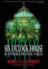 Six O'Clock House & Other Strange Tales - (Hardback or Cased Book)