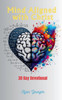 Mind Aligned With Christ: 30 Day Devotional