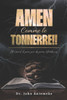 Amen, Comme le Tonnerre!!: Un Manuel de Prière Pour des Percées Extraordinaires