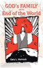 God's Family and the End of the World