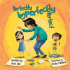 Perfectly Imperfectly Perfect - (Paperback or Softback)