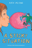A Sticky Situation: A Mountain Valley Entrepreneurial Romance