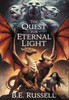The Quest for Eternal Light - (Hardback or Cased Book)