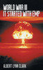 World War III: It Started with EMP - (Paperback or Softback)
