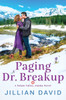 Paging Dr. Breakup