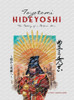 Toyotomi Hideyoshi: The Making of A Modern Hero - (Hardback or Cased Book)