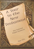 A Year in the New Testament: New Testament Chapter Summaries