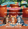 numbers 123 números 123: Bilingual English - Spanish - (Hardback or Cased Book)