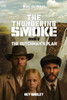 The Thundering Smoke Book 2: The Dutchman's Plan - (Paperback or Softback)