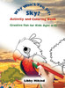 Why Won't You Fly, Sky? Activity and Coloring Book: Creative Fun for Kids Ages 4-13 - (Hardback or Cased Book)
