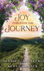 Joy Through the Journey - (Hardback or Cased Book)