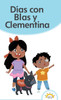 Días con Blas y Clementina