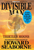 Divisible Man - Thirteen Moons - (Hardback or Cased Book)