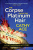 The Corpse with the Platinum Hair 2nd Edition: 2nd Edition - (Paperback or Softback)