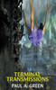 Terminal Transmissions - (Paperback or Softback)