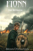 Fionn: The Betrayal: The Betrayal