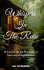 Whispers in the Rain - (Hardback or Cased Book)