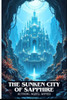 The Sunken City of Sapphire