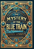 The Mystery of the Blue Train (Collector's Edition) (Laminated Hardback with Jacket)