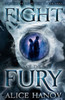 Fight of the Fury - (Paperback or Softback)