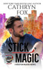 Stick Magic