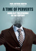A Time of Perverts: Burn-out, the Epidemic of the Century