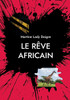 Le rêve africain