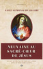 Neuvaine au Sacré-Coeur de Jésus: Avec une introduction du traducteur