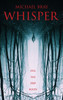 Whisper - (Hardback or Cased Book)